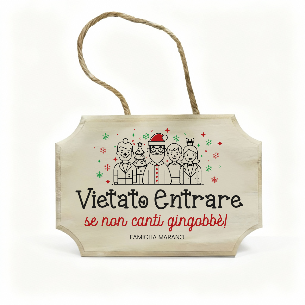 Vietato entrare se non canti gingobbè - fuoriporta in legno - personalizzato con cognome