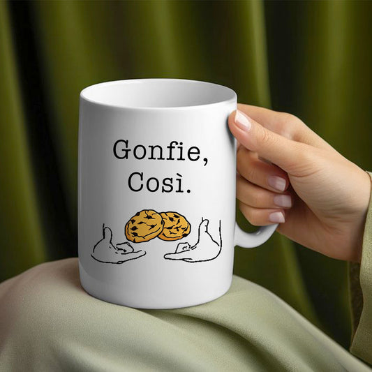 Gonfie così - Tazza mug
