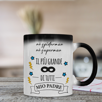 Il più grande di tutti mio padre - Tazza Magica