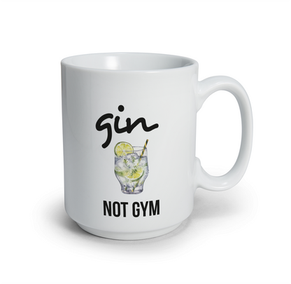 Gin not gym - Tazza mug