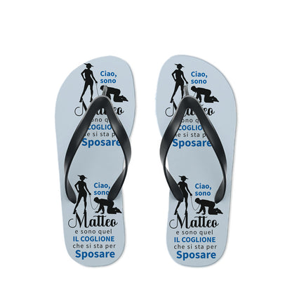 Il coxxxne che si sta per sposare - Infradito - personalizzati con nome