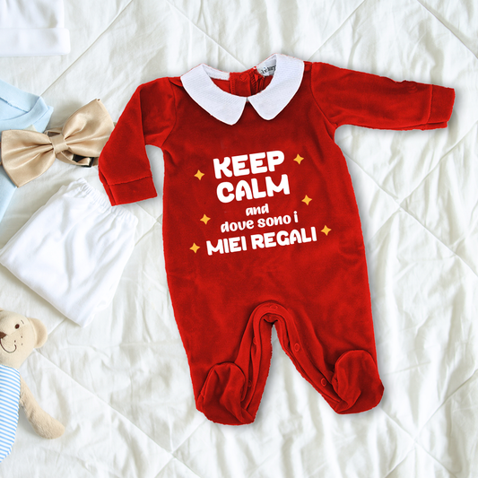 Keep Calm and dove sono i miei regali  - Pagliaccetto Neonato in Ciniglia con Colletto Bianco