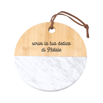 La tua dedica di Natale - Tagliere in marmo e bamboo naturale - personalizzato con dedica