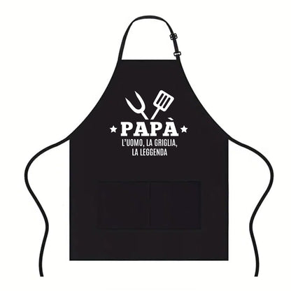 Papà, l'uomo,la griglia,la leggenda - Grembiule da Cucina