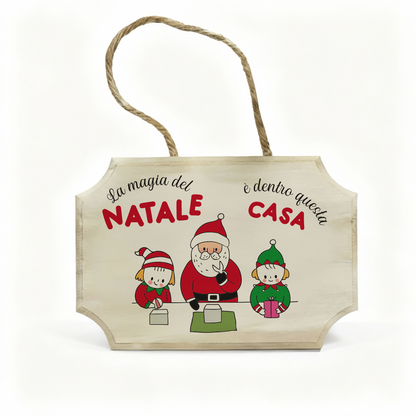La magia del Natale è dentro questa casa - fuoriporta in legno