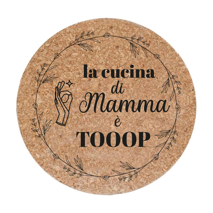 La cucina di mamma è toop - Set da 3 pezzi Sottopentola in sughero naturale 19cm