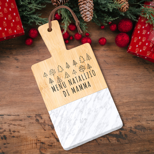 Menù natalizio di mamma - Tagliere in marmo e bamboo naturale