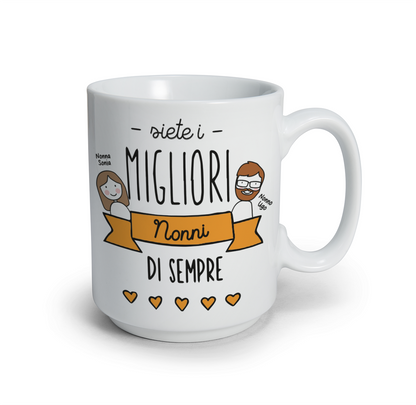 Siete i migliori nonni - Tazza mug - personalizzata con nomi