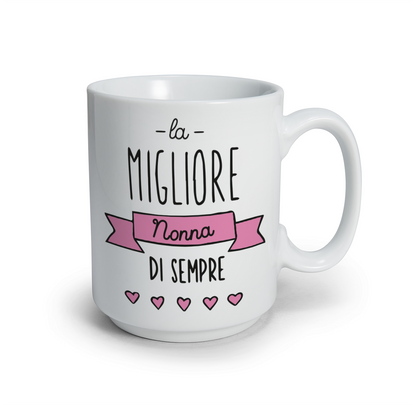 La migliore nonna di sempre - Tazza mug