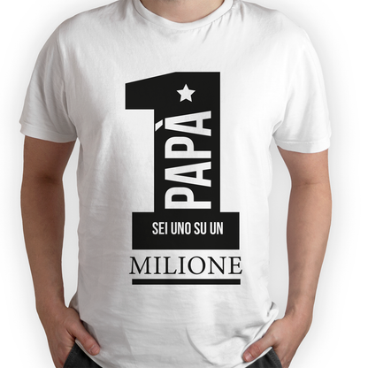 Papà sei uno su un milione - T-shirt