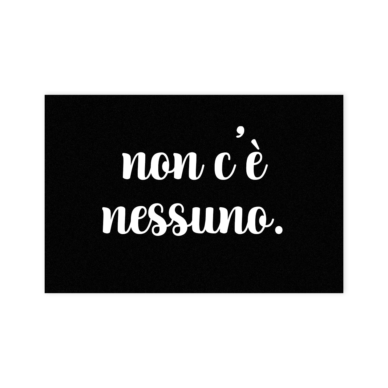 Non c'è nessuno - Tappeto