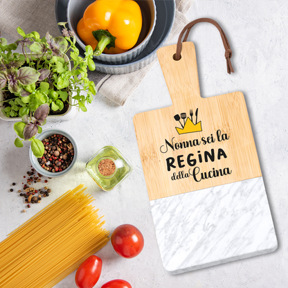 Nonna sei la regina della cucina - Tagliere in marmo e bamboo naturale