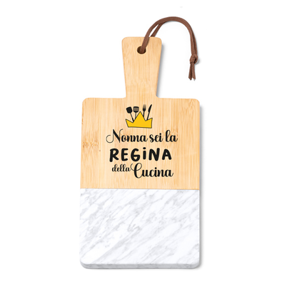 Nonna sei la regina della cucina - Tagliere in marmo e bamboo naturale