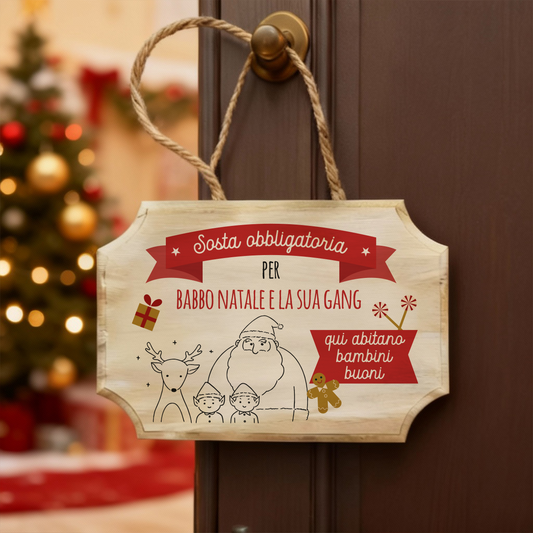 Sosta obbligatoria per Babbo Natale - fuoriporta in legno