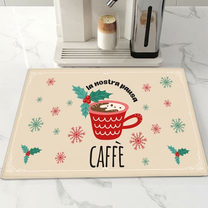 La nostra pausa caffè - Tappetino per Macchina del caffè con Retro in Gomma Tappeto 30x40cm