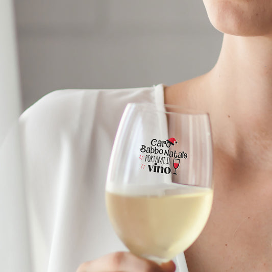 Caro Babbo Natale portami il vino - Calice Bicchiere da Vino