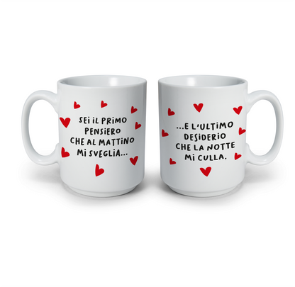 Sei il primo pensiero - Coppia tazze Mug