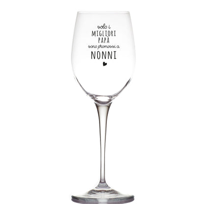 Promossi a nonni - Calice Bicchiere da Vino