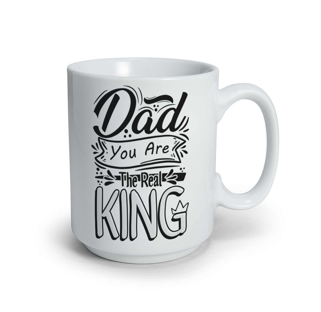 Dad you are the real king  - Tazza mug