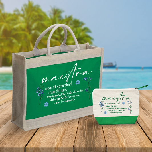 Maestra non ti scordar mai di me - Combo: Borsa mare + Pochette