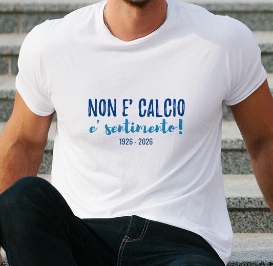 Non è calcio è sentimento - T-shirt Bianca - Maglia 2026