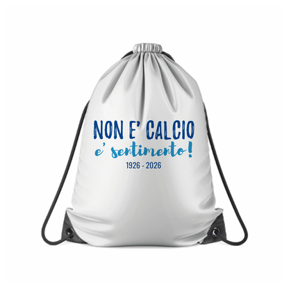 Non è calcio è sentimento - Sacchetto - Idea Regalo