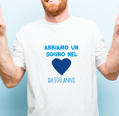 Abbiamo un sogno nel cuore - T-shirt Bianca - Maglia 2026