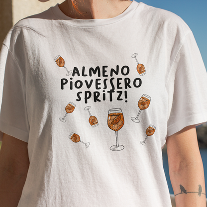 Almeno piovessero spritz - T-shirt