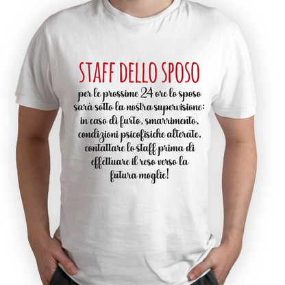Staff dello sposo - T-shirt - idea regalo addio al celibato