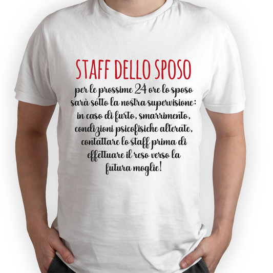 Staff dello sposo - T-shirt - idea regalo addio al celibato