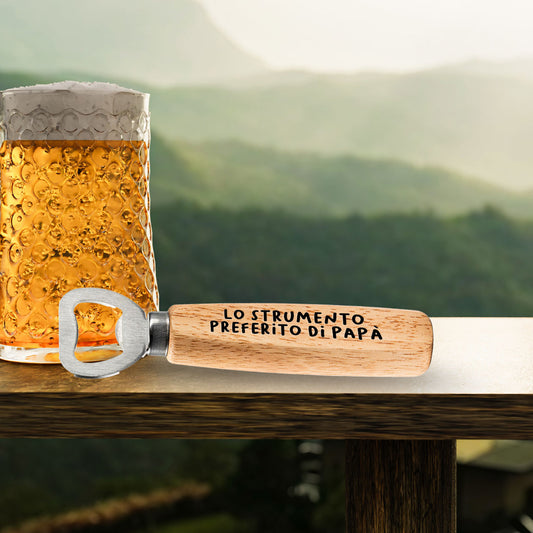Lo strumento preferito di papà - Apribottiglie in legno