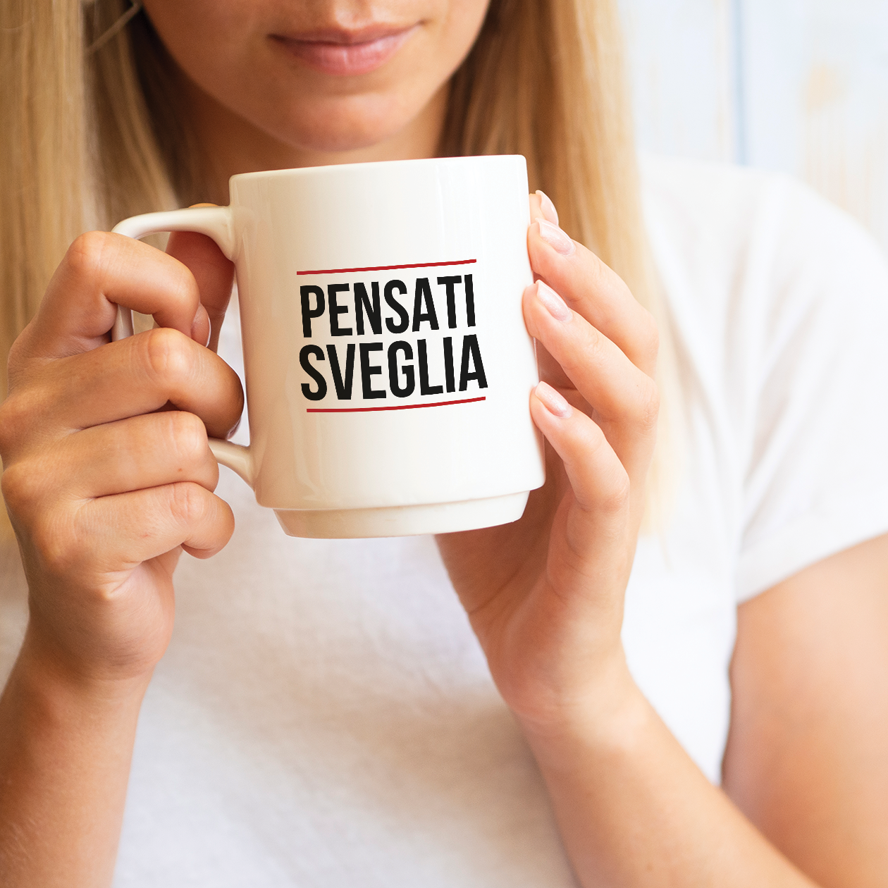 Pensati sveglia - Tazza mug