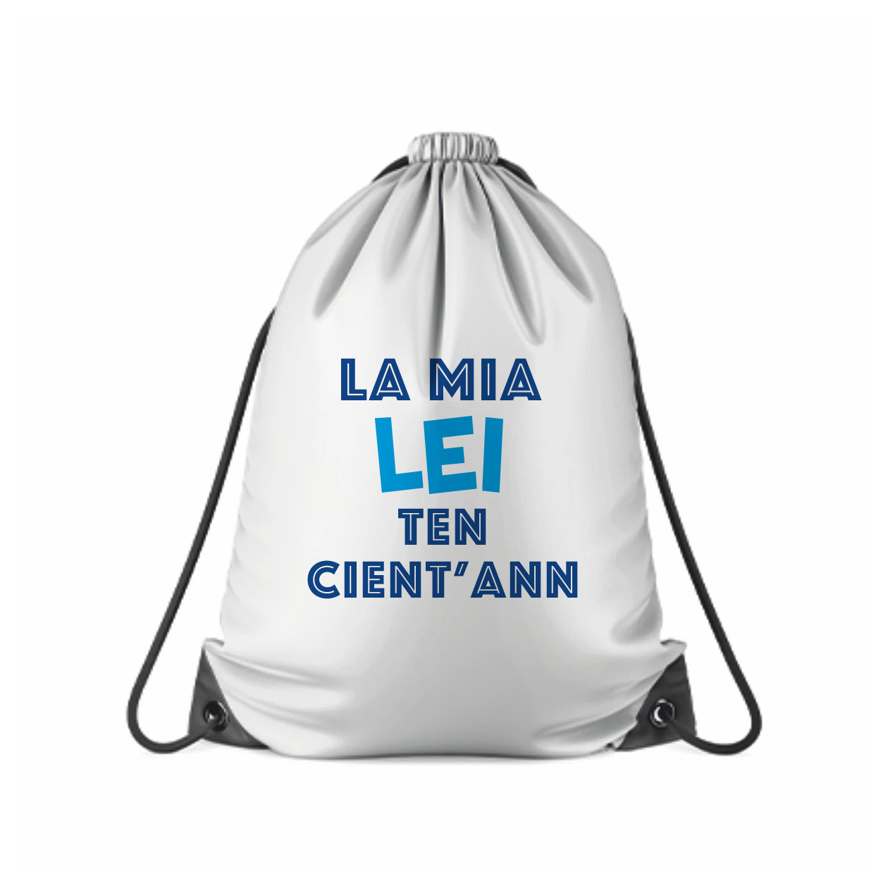 La mia lei ten cient'ann - Sacchetto - Idea Regalo