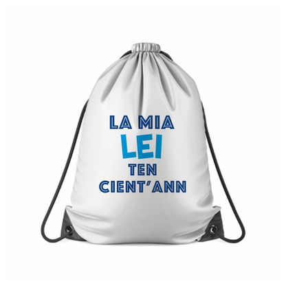 La mia lei ten cient'ann - Sacchetto - Idea Regalo