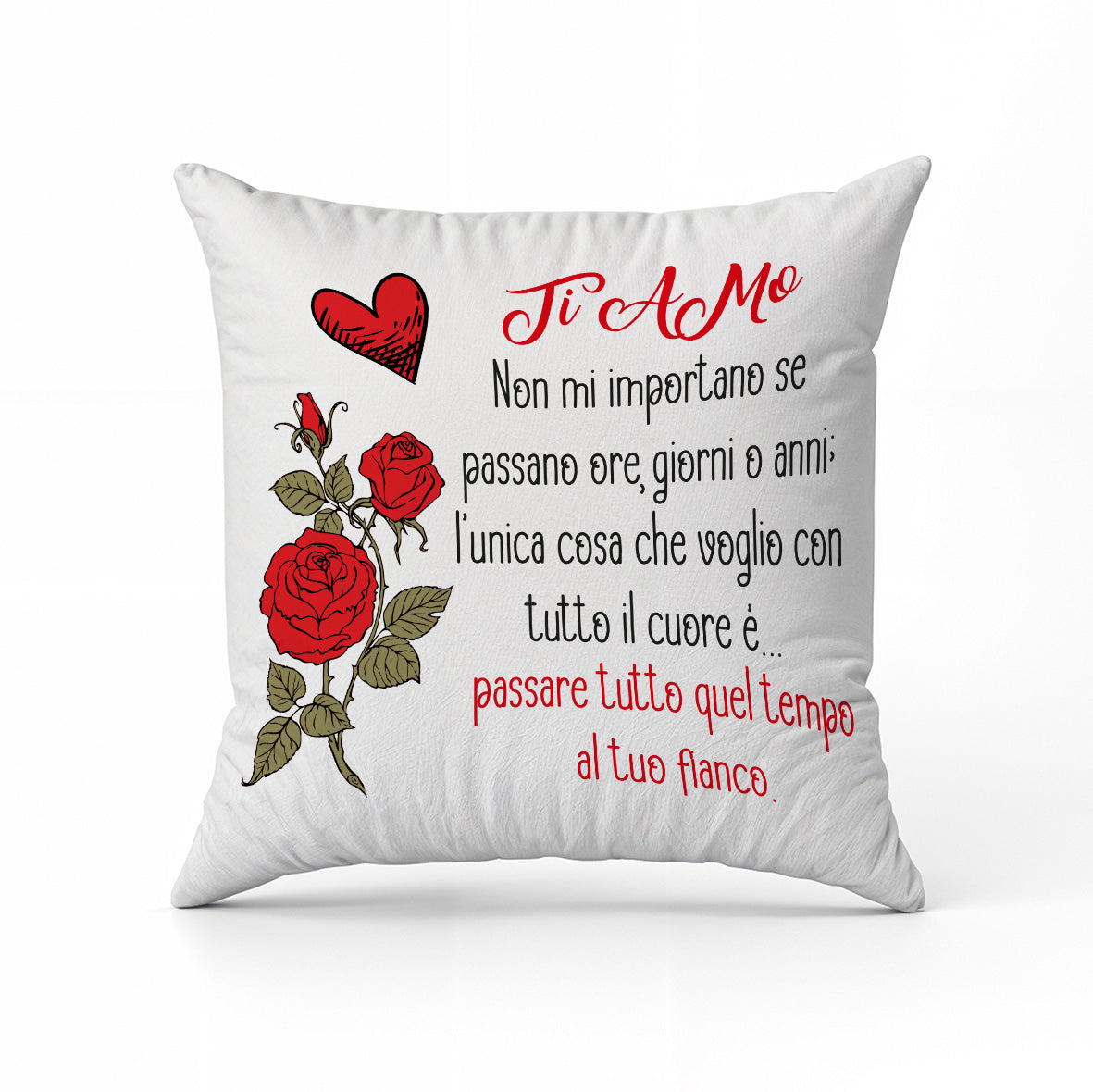 Ti amo - Cuscino - idea regalo