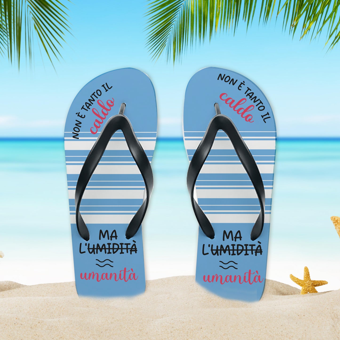 Non è tanto il caldo - Infradito