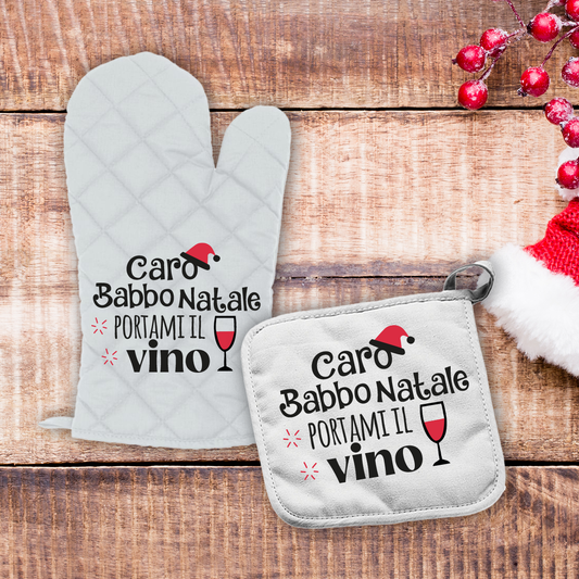 Caro Babbo Natale portami il vino - Set da Cucina Guanto e Presina