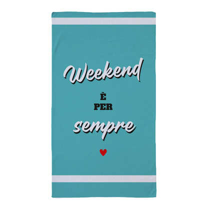 Weekend è per sempre - Telo Mare