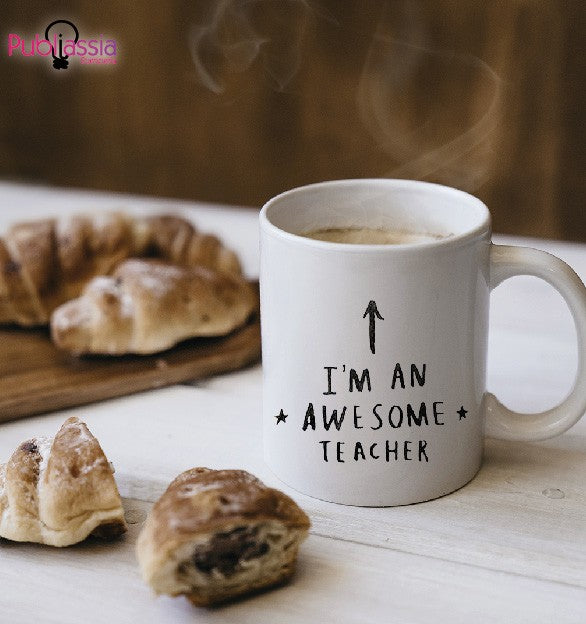 I'm awesome teacher - Tazza mug