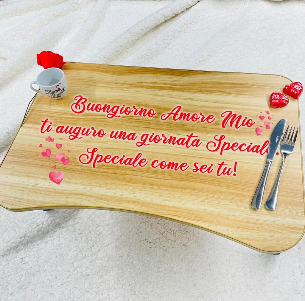 Buongiorno amore mio - tavolino per colazione personalizzato - idea regalo San Valentino