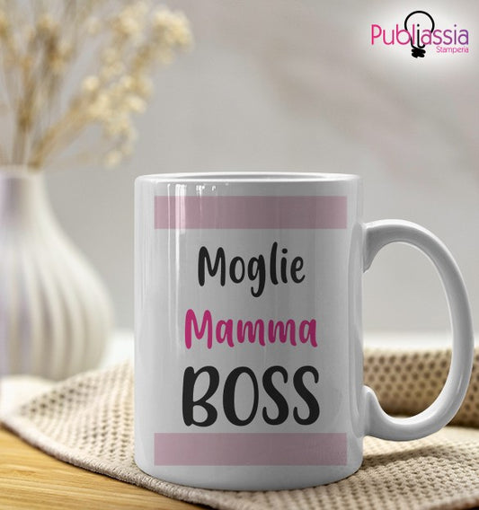 Moglie mamma boss - Tazza Mug