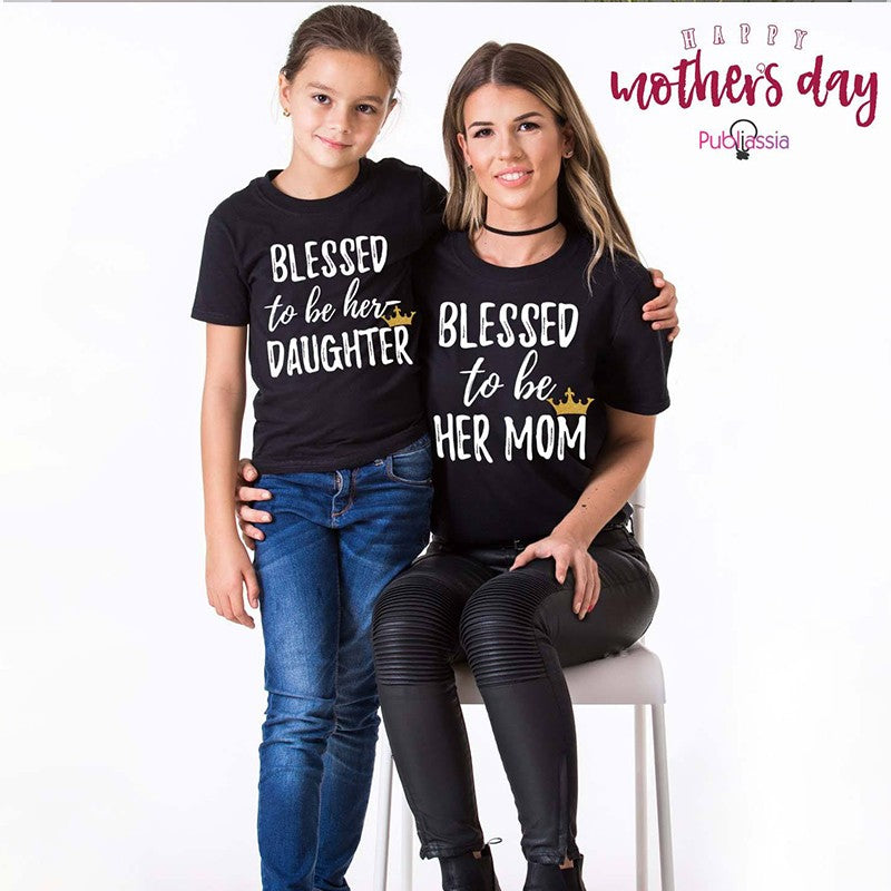 Blessed To Be Her Daughter/Mother - Coppia T-Shirt Mamma e Figlia