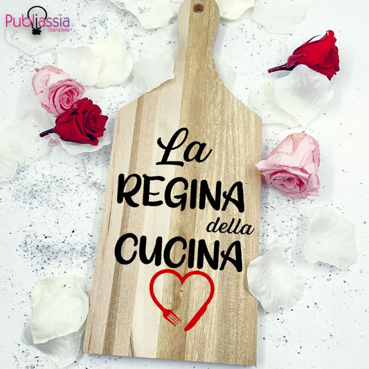 La regina della cucina - Tagliere in Legno Personalizzato