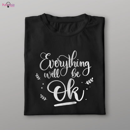 Everything will be ok - T-shirt