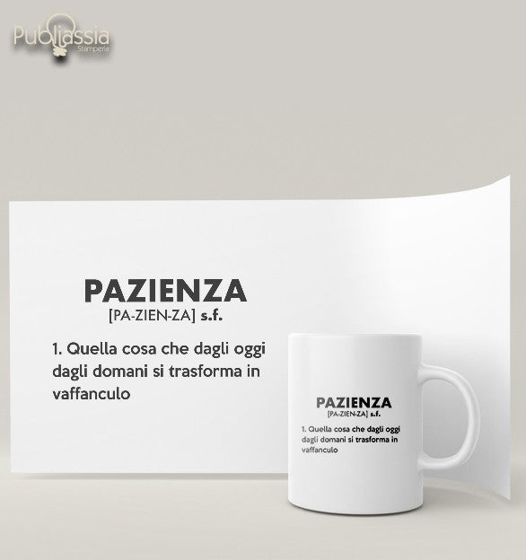 Pazienza - Tazza mug