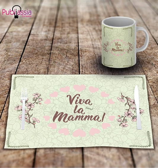 Viva la mamma - Tovaglietta in tessuto lavabile + tazza - idea regalo festa della mamma